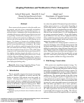 Cover page: Adapting Predictions and Workloads for Power Management