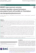 Cover page: RRNPP-type quorum-sensing systems regulate solvent formation, sporulation and cell motility in Clostridium saccharoperbutylacetonicum.