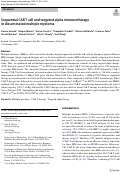 Cover page: Sequential CAR T cell and targeted alpha immunotherapy in disseminated multiple myeloma