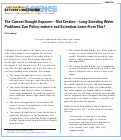 Cover page: The Current Drought Exposes—Not Creates—Long-Standing Water Problems: Can Policymakers and Scientists Learn From This?