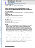 Cover page: Structured Data Entry in the Electronic Medical Record: Perspectives of Pediatric Specialty Physicians and Surgeons