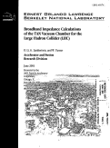 Cover page: Broadband Impedance Calculations of the TAN Vacuum Chamber for the Large Hadron Collider (LHC)