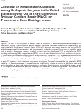 Cover page: Consensus on Rehabilitation Guidelines among Orthopedic Surgeons in the United States following Use of Third-Generation Articular Cartilage Repair (MACI) for Treatment of Knee Cartilage Lesions