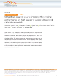 Cover page: Mitigating oxygen loss to improve the cycling performance of high capacity cation-disordered cathode materials