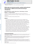 Cover page: White matter microstructure predicts cognitive training-induced improvements in attention and executive functioning in schizophrenia