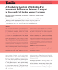 Cover page: A Biophysical Analysis of Mitochondrial Movement: Differences Between Transport in Neuronal Cell Bodies Versus Processes