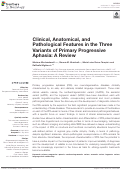 Cover page: Clinical, Anatomical, and Pathological Features in the Three Variants of Primary Progressive Aphasia: A Review