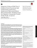 Cover page: Hispanics/Latinos With Type 2 Diabetes Have Functional and Symptomatic Pulmonary Impairment Mirroring Kidney Microangiopathy: Findings From the Hispanic Community Health Study/Study of Latinos (HCHS/SOL).