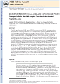 Cover page: Alcohol self-administration, anxiety, and cortisol levels predict changes in delta opioid receptor function in the ventral tegmental area.