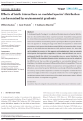 Cover page: Effects of biotic interactions on modeled species' distribution can be masked by environmental gradients