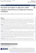 Cover page: Tau levels are higher in objective subtle cognitive decline but not subjective memory complaint