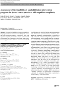 Cover page: Assessment of the feasibility of a rehabilitation intervention program for breast cancer survivors with cognitive complaints