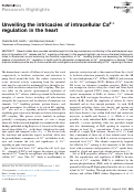 Cover page: Unveiling the intricacies of intracellular Ca2+ regulation in the heart.