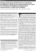 Cover page: Transgenically Induced GAD Tolerance Curtails the Development of Early β-Cell Autoreactivities but Causes the Subsequent Development of Supernormal Autoreactivities to Other β-Cell Antigens