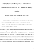 Cover page: In Situ Formed Si Nanoparticle Network with Micron-Sized Si Particles for Lithium-Ion Battery Anodes
