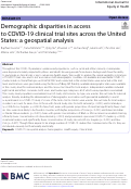 Cover page of Demographic disparities in access to COVID-19 clinical trial sites across the United States: a geospatial analysis.