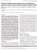Cover page: Efficient CRISPR-rAAV engineering of endogenous genes to study protein function by allele-specific RNAi