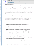 Cover page: Intergenerational transmission of maternal childhood adversity and depression on children's internalizing problems