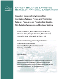 Cover page: Impact of Independently Controlling Ventilation Rate per Person and Ventilation Rate per Floor Area on Perceived Air Quality, Sick Building Symptoms and Decision Making