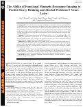 Cover page: The Ability of Functional Magnetic Resonance Imaging to Predict Heavy Drinking and Alcohol Problems 5 Years Later.