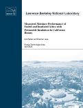 Cover page: Measured Moisture Performance of Sealed and Insulated Attics with Permeable Insulation In California Homes