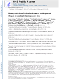 Cover page: Dietary restriction of isoleucine increases healthspan and lifespan of genetically heterogeneous mice.