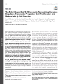 Cover page: The Pdx1-Bound Swi/Snf Chromatin Remodeling Complex Regulates Pancreatic Progenitor Cell Proliferation and Mature Islet β-Cell Function