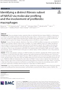 Cover page: Identifying a distinct fibrosis subset of NAFLD via molecular profiling and the involvement of profibrotic macrophages.