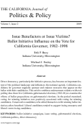 Cover page: Issue Benefactors or Issue Victims? Ballot Initiative Influence on the Vote for California Governor, 1982-1998