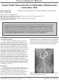 Cover page: Gastric Outlet Obstruction Due to Malposition of Replacement Gastrostomy Tube