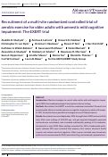 Cover page: Recruitment of a multi‐site randomized controlled trial of aerobic exercise for older adults with amnestic mild cognitive impairment: The EXERT trial