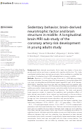 Cover page: Sedentary behavior, brain-derived neurotrophic factor and brain structure in midlife: A longitudinal brain MRI sub-study of the coronary artery risk development in young adults study.