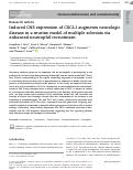 Cover page: Induced CNS expression of CXCL1 augments neurologic disease in a murine model of multiple sclerosis via enhanced neutrophil recruitment.