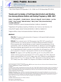 Cover page: Trends and correlates of self-reported alcohol and nicotine use among women before and during pregnancy, 2009–2017