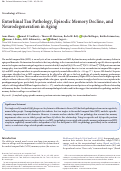 Cover page: Entorhinal Tau Pathology, Episodic Memory Decline, and Neurodegeneration in Aging