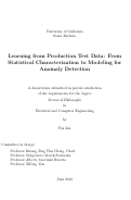 Cover page: Learning from Production Test Data: From Statistical Characterization to Modeling for Anomaly Detection