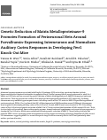 Cover page: Genetic Reduction of Matrix Metalloproteinase-9 Promotes Formation of Perineuronal Nets Around Parvalbumin-Expressing Interneurons and Normalizes Auditory Cortex Responses in Developing Fmr1 Knock-Out Mice.