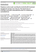 Cover page: Telephone veteran peer coaching for mental health treatment engagement among rural veterans: The importance of secondary outcomes and qualitative data in a randomized controlled trial.