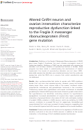 Cover page: Altered GnRH neuron and ovarian innervation characterize reproductive dysfunction linked to the Fragile X messenger ribonucleoprotein (Fmr1) gene mutation.