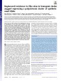 Cover page: Engineered resistance to Zika virus in transgenic Aedes aegypti expressing a polycistronic cluster of synthetic small RNAs