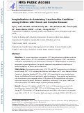 Cover page: Hospitalizations for Ambulatory Care-Sensitive Conditions among Children with Chronic and Complex Diseases