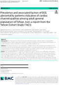 Cover page: Prevalence and associated factors of ECG abnormality patterns indicative of cardiac channelopathies among adult general population of Tehran, Iran: a report from the Tehran Cohort Study (TeCS).