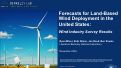 Cover page of Forecasts for Land-Based Wind Deployment in the United States: Wind Industry Survey Results