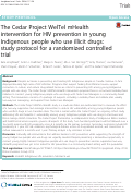 Cover page: The Cedar Project WelTel mHealth intervention for HIV prevention in young Indigenous people who use illicit drugs: study protocol for a randomized controlled trial