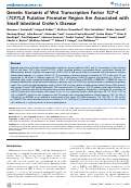 Cover page: Genetic Variants of Wnt Transcription Factor TCF-4 (TCF7L2) Putative Promoter Region Are Associated with Small Intestinal Crohn's Disease