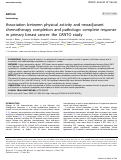 Cover page: Association between physical activity and neoadjuvant chemotherapy completion and pathologic complete response in primary breast cancer: the CANTO study.