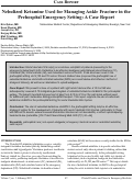 Cover page: Nebulized Ketamine Used for Managing Ankle Fracture in the Prehospital Emergency Setting: A Case Report