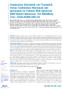 Cover page: Combination Dabrafenib and Trametinib Versus Combination Nivolumab and Ipilimumab for Patients With Advanced BRAF-Mutant Melanoma: The DREAMseq Trial—ECOG-ACRIN EA6134