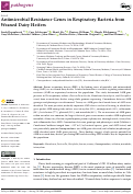 Cover page: Antimicrobial Resistance Genes in Respiratory Bacteria from Weaned Dairy Heifers.