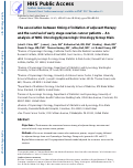 Cover page: The association between timing of initiation of adjuvant therapy and the survival of early stage ovarian cancer patients – An analysis of NRG Oncology/Gynecologic Oncology Group trials